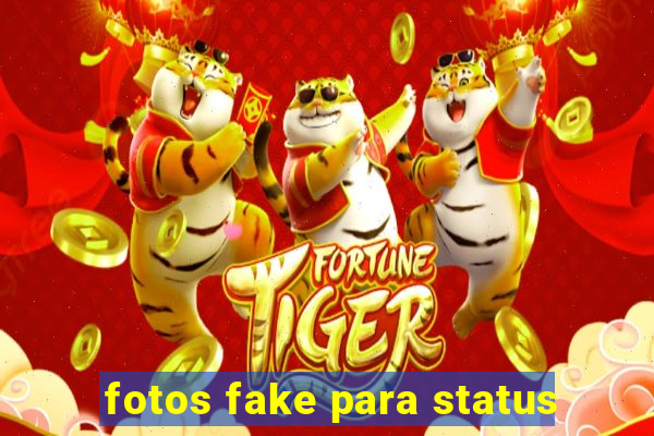 fotos fake para status